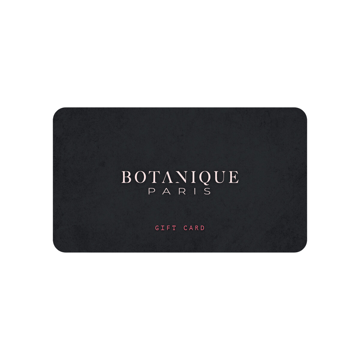 Botanique Paris Gift Card